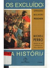 book Excluidos da historia: operarios, mulheres e prisioneiros