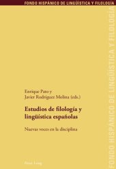 book Estudios de filología y lingüística españolas: nuevas voces en la disciplina