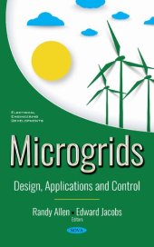 book Microgrids: Design, Applications and Control