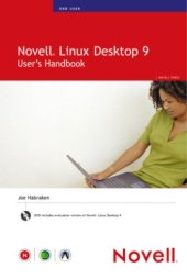 book Novell Linux Desktop 9: user's handbook. - Accompanied by Supplemental DVD. - Includes index