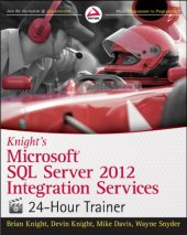 book Knight's Microsoft SQL Server 2012 integration services: 24-hour trainer