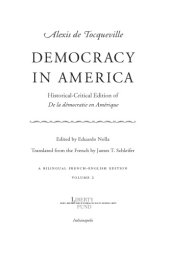 book Democracy in America: historical-critical edition of ''De la démocratie en Amérique