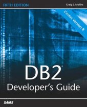 book DB2 developer's guide: Includes index