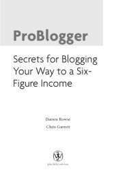 book ProBlogger: Secrets for Blogging Your Way to a Six-Figure Income