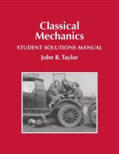 book Classical Mechanics Student Solutions Manual