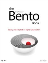 book The Bento book beauty and simplicity in digital organization. - Includes index