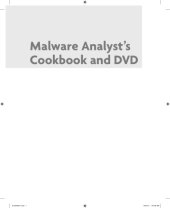 book Malware analyst's cookbook and DVD: tools and techniques for fighting malicious code