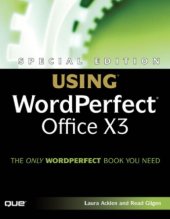 book Special Edition Using WordPerfect Office X3 (Special Edition Using)