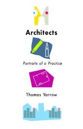 book Architects: Portraits of a Practice