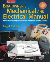 book Boatowner's Mechanical and Electrical Manual: How to Maintain, Repair, and Improve Your Boat's Essential Systems