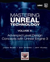 book Mastering Unreal technology. Volume II, Advanced level design concepts with Unreal Engine 3