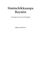 book Siminchikkunapa raymin. Antología de poesía plurilingüe (Obra colectiva)