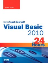 book Sams teach yourself Visual Basic 2010 in 24 hours: complete starter kit