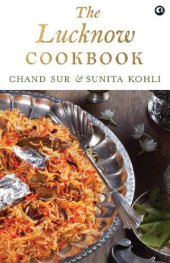 book The Lucknow cookbook