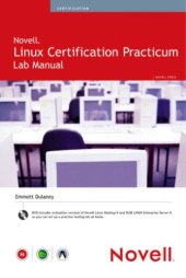 book Novell Linux certification practicum lab manual: Accompanied by double-sided DVD-ROM