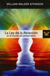 book La ley de la atracción en el mundo del pensamiento