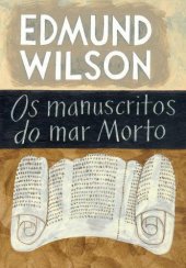 book Os manuscritos do Mar Morto ; 1947-1969