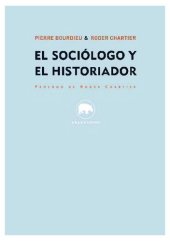 book El Sociologo Y El Historiador