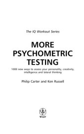 book More Psychometric Testing: 1000 Ways to Assess Your Personality, Creativity, Intelligence and Lateral Thinking