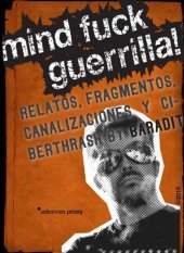 book Mind Fuck Guerrilla