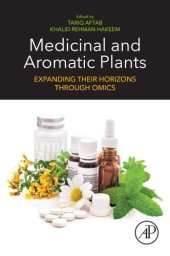 book Medicinal and aromatic plants: expanding their horizons through omics