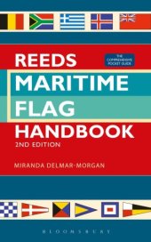 book Reeds Maritime Flag Handbook: The Comprehensive Pocket Guide