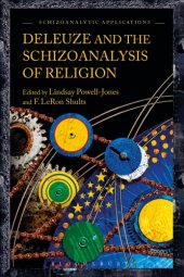 book Deleuze and the Schizoanalysis of Religion