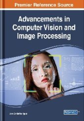 book Advancements in Computer Vision and Image Processing