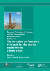 book The corrosion performance of metals for the marine environment: a basic guide (EFC 63)