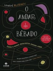 book O andar do bêbado: como o acaso determina nossas vidas