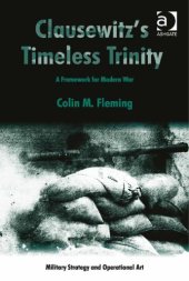 book Clausewitz's timeless Trinity: a framework for modern war