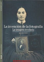 book La Invencion De La Fotografia