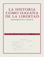 book La historia como hazaña de la libertad