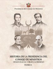 book Historia de la Presidencia del Consejo de Ministros: Democracia y buen gobierno. 1820-1956