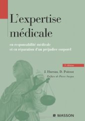 book L'expertise médicale: en responsabilité médicale et en réparation du préjudice corporel