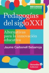 book Pedagogías del siglo XXI