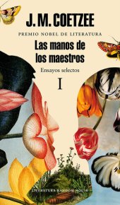 book Las manos de los maestros. Ensayos selectos I