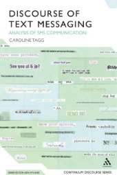 book The discourse of text messaging: analysis of SMS communication