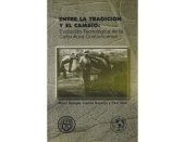 book Entre la tradición y el cambio: evolución tecnológica de la caficultura costarricense