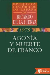 book Agonía y muerte de Franco