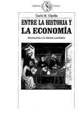 book Entre La Historia Y La Econonomia