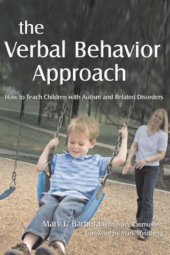 book The verbal behavior approach: how to teach children with autism and related disorders