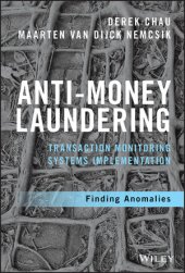 book Anti-Money Laundering Transaction Monitoring Systems Implementation: Finding Anomalies