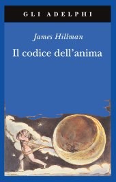 book Il codice dell'anima. Carattere, vocazione, destino