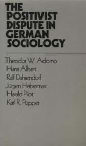 book The positivist dispute in German sociology