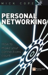 book Personal Networking: How To Make Your Connections Count