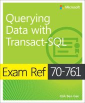 book Exam Ref 70-761 Querying Data with Transact-SQL, 1st Edition