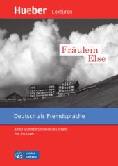 book Fräulein Else Arthur Schnitzlers Novelle neu erzählt.Deutsch als Fremdsprache/ PDF-Download