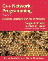 book C++ Network Programming, Volume I: Mastering Complexity with ACE and Patterns