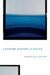 book A future history of water